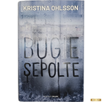 Libro Bugie sepolte di Kristina Ohlsson - Romanzo Thriller Salani Editore