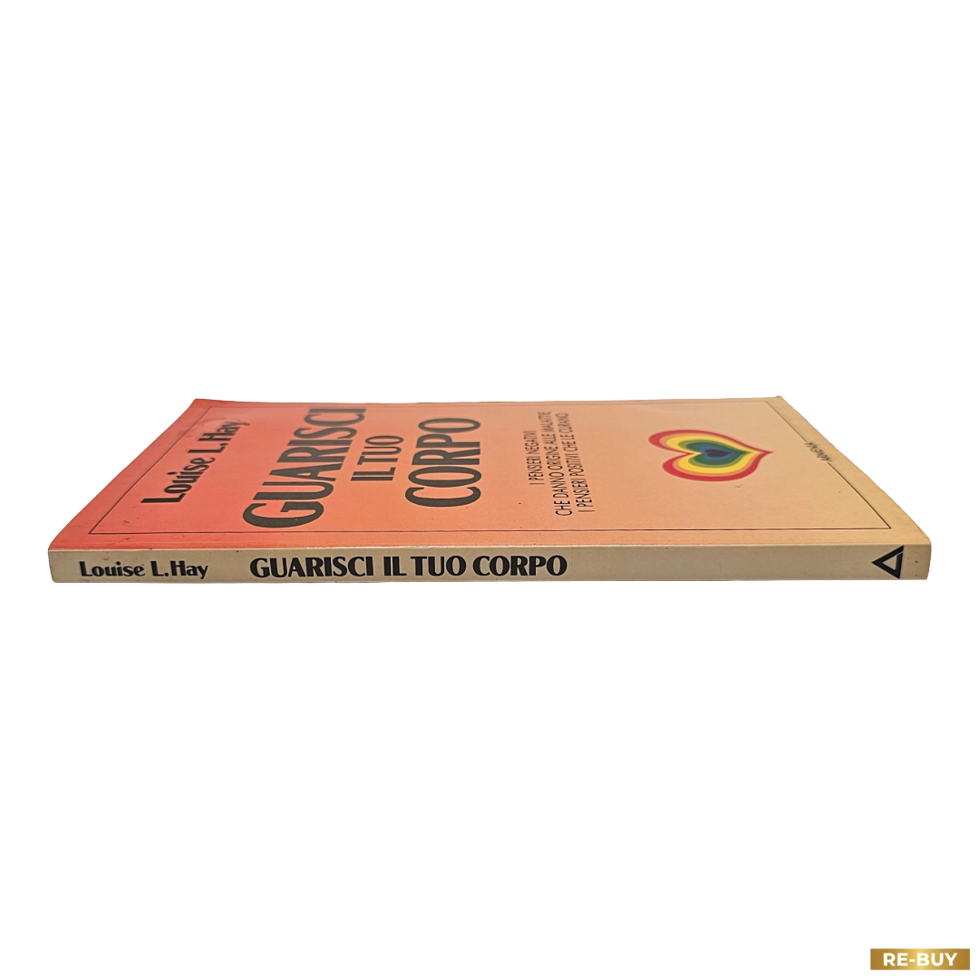 Guarisci il Tuo Corpo di Louise Hay Ed. Armenia - Libro di Salute e Mente (usato)