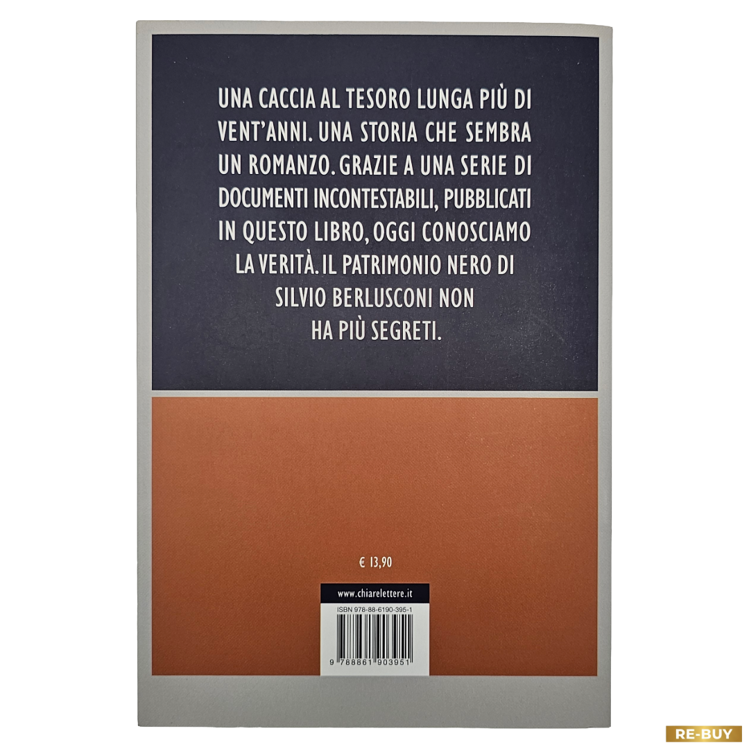 Il Cavaliere Nero Biondani Porcedda il Libro Inchiesta su Silvio Berlusconi
