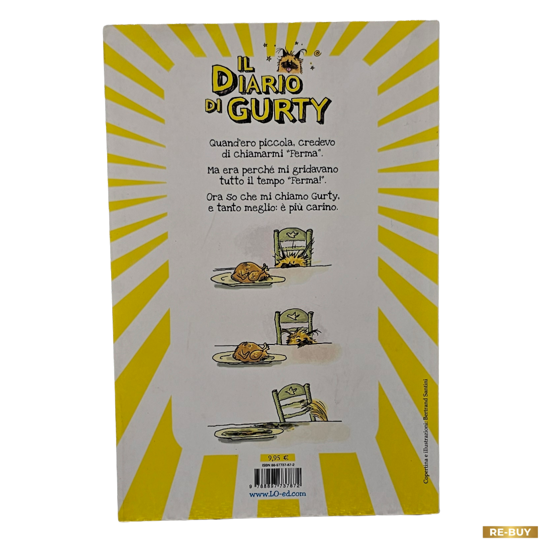 Il diario di Gurty: Vacanze in compagnia Libro di Bertrand Santini Narrativa Illustrata per Ragazzi