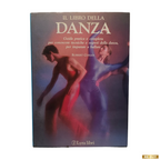 Il Libro della Danza di Robert Cohan Guida Pratica Classica e Moderna (Usato)