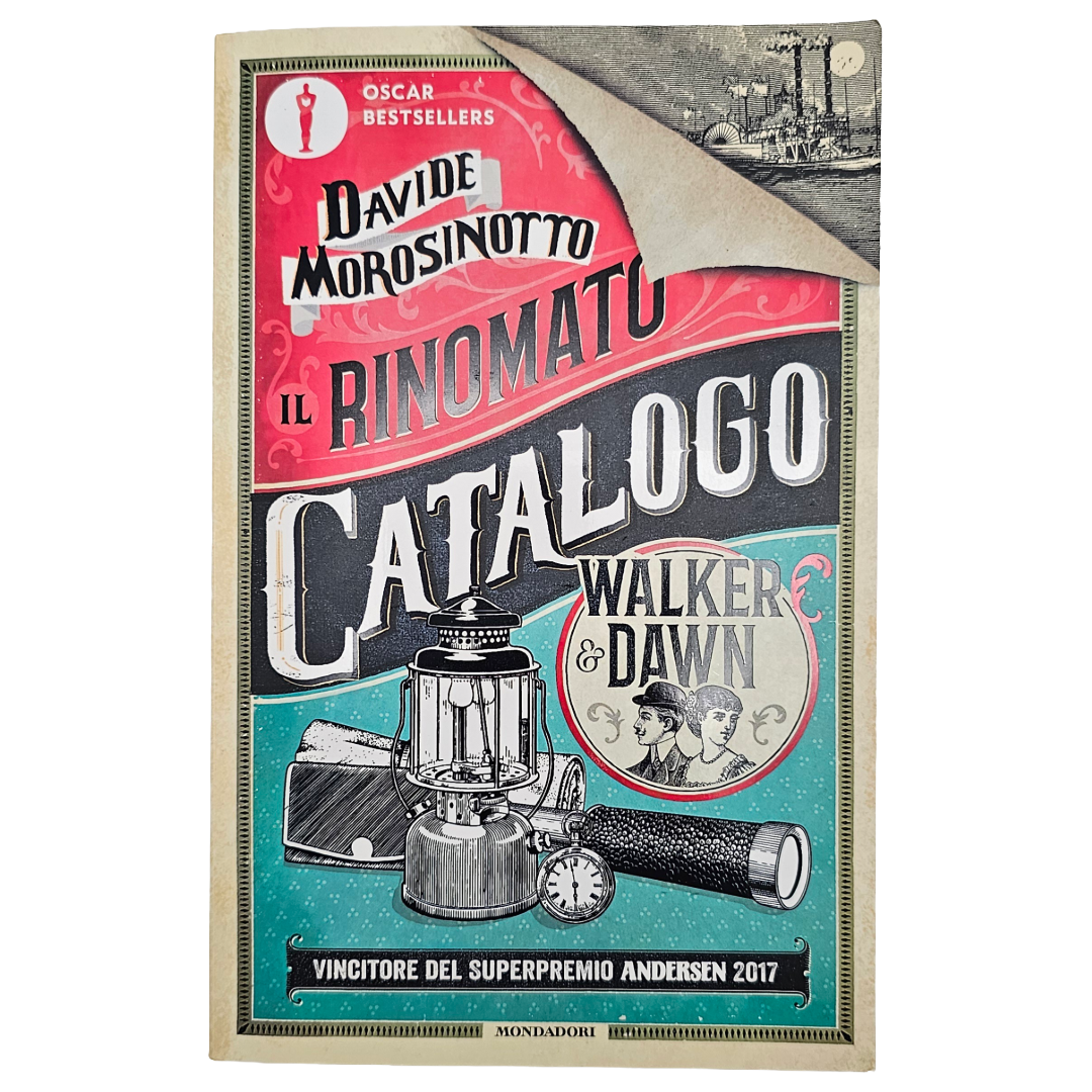 Il Rinomato Catalogo Walker & Dawn - Davide Morosinotto - Libro Mondadori Oscar