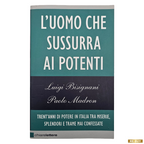 L'uomo che sussurra ai potenti di Bisignani e Madron Libro di Inchiesta (usato)