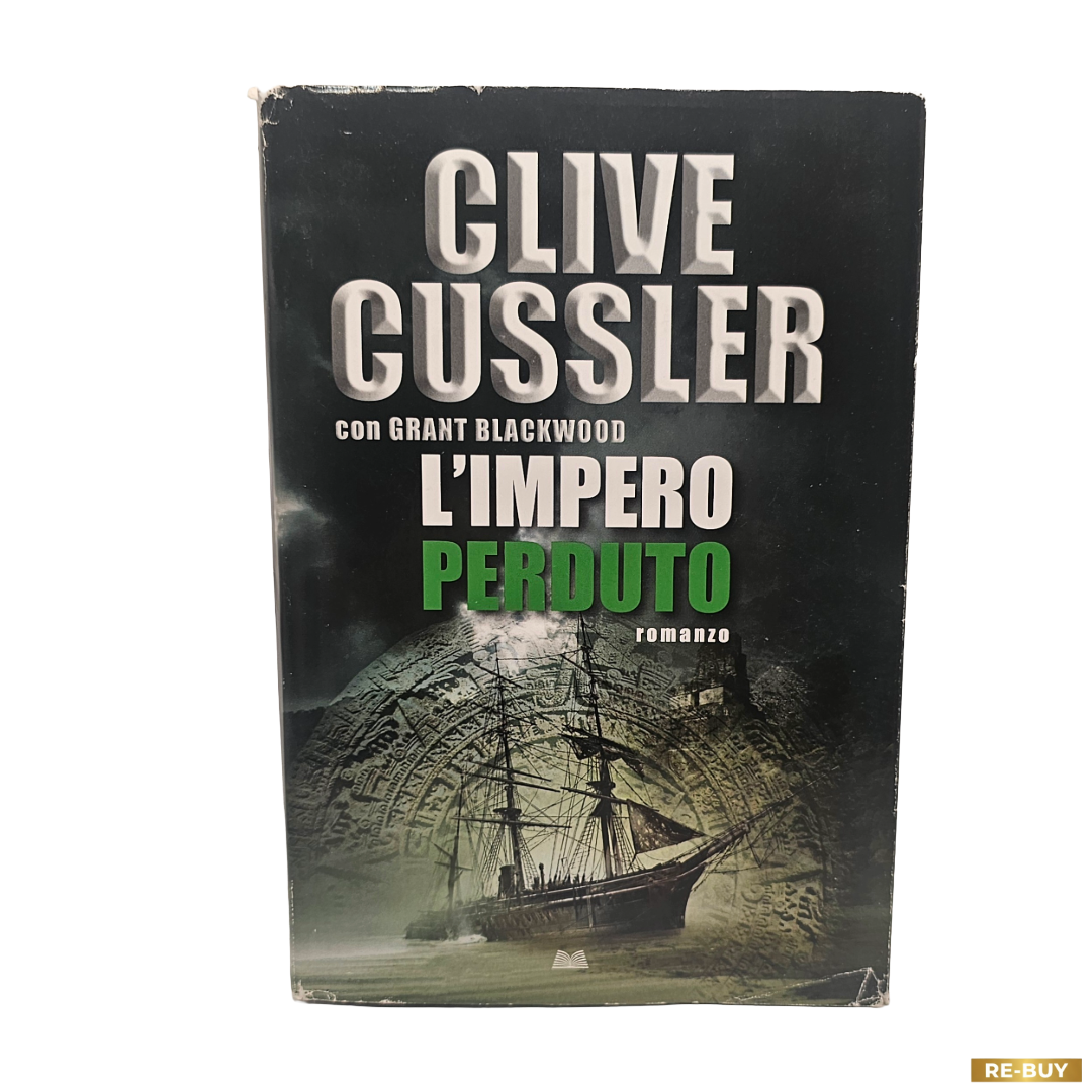 L'impero perduto di Clive Cussler con Grant Blackwood (Usato)