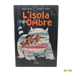 L'isola delle Ombre - Graphic Novel di Mike e Nancy Deas ed Il Castoro