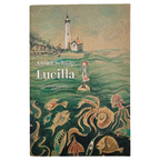 Lucilla Romanzo di Annet Schaap - La Nuova Frontiera Junior