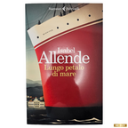 Lungo Petalo di Mare di Isabel Allende - Libro Edito Feltrinelli Copertina Flrssibile