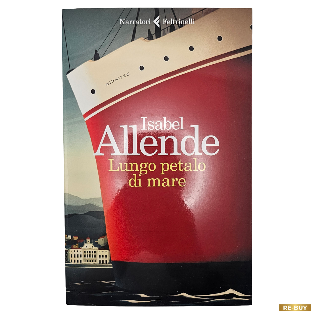 Lungo Petalo di Mare di Isabel Allende - Libro Edito Feltrinelli Copertina Flrssibile