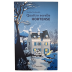 Libro "Quattro sorelle - Hortense" Malika Ferdjoukh - Pension Lepic