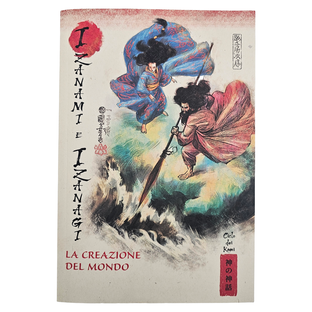 Libro "Izanami e Izanagi - La creazione del mondo" (Ciclo dei Kami) - RBA