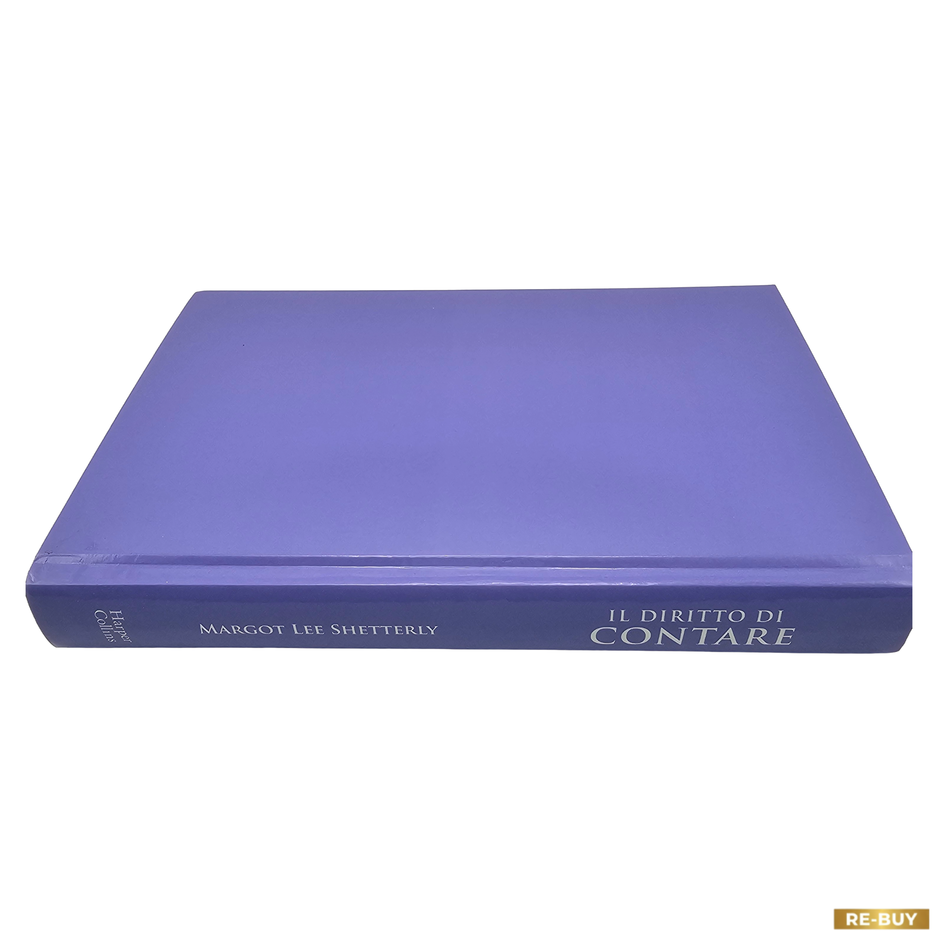 Il diritto di contare di Margot Lee Shetterly – Edizione Hardcover HarperCollins