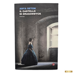 Il castello di Dragonwyck di Anya Seton - Edizione BEAT Superbeat (usato)