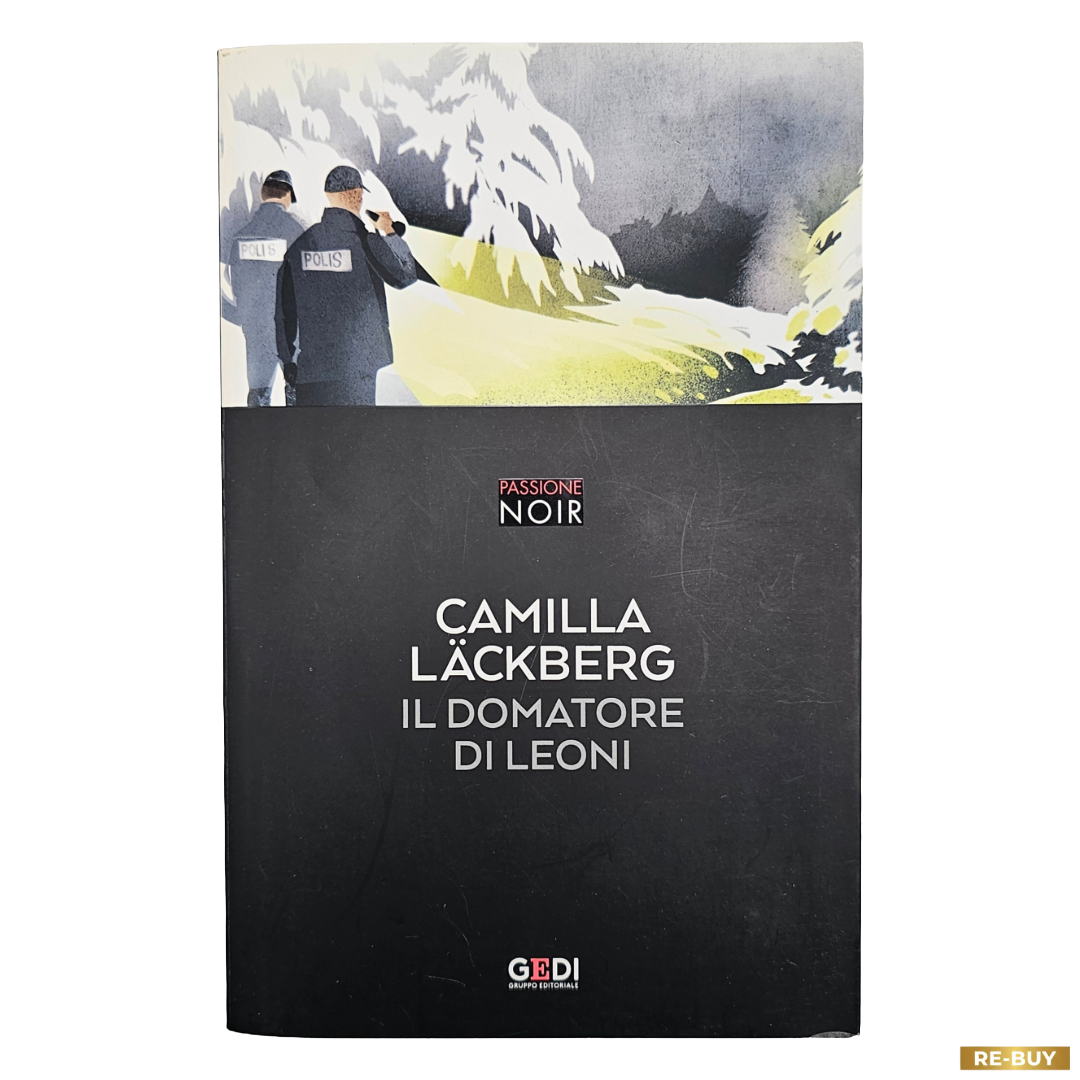 Il Domatore di Leoni Camilla Läckberg Thriller Noir GEDI (usato)