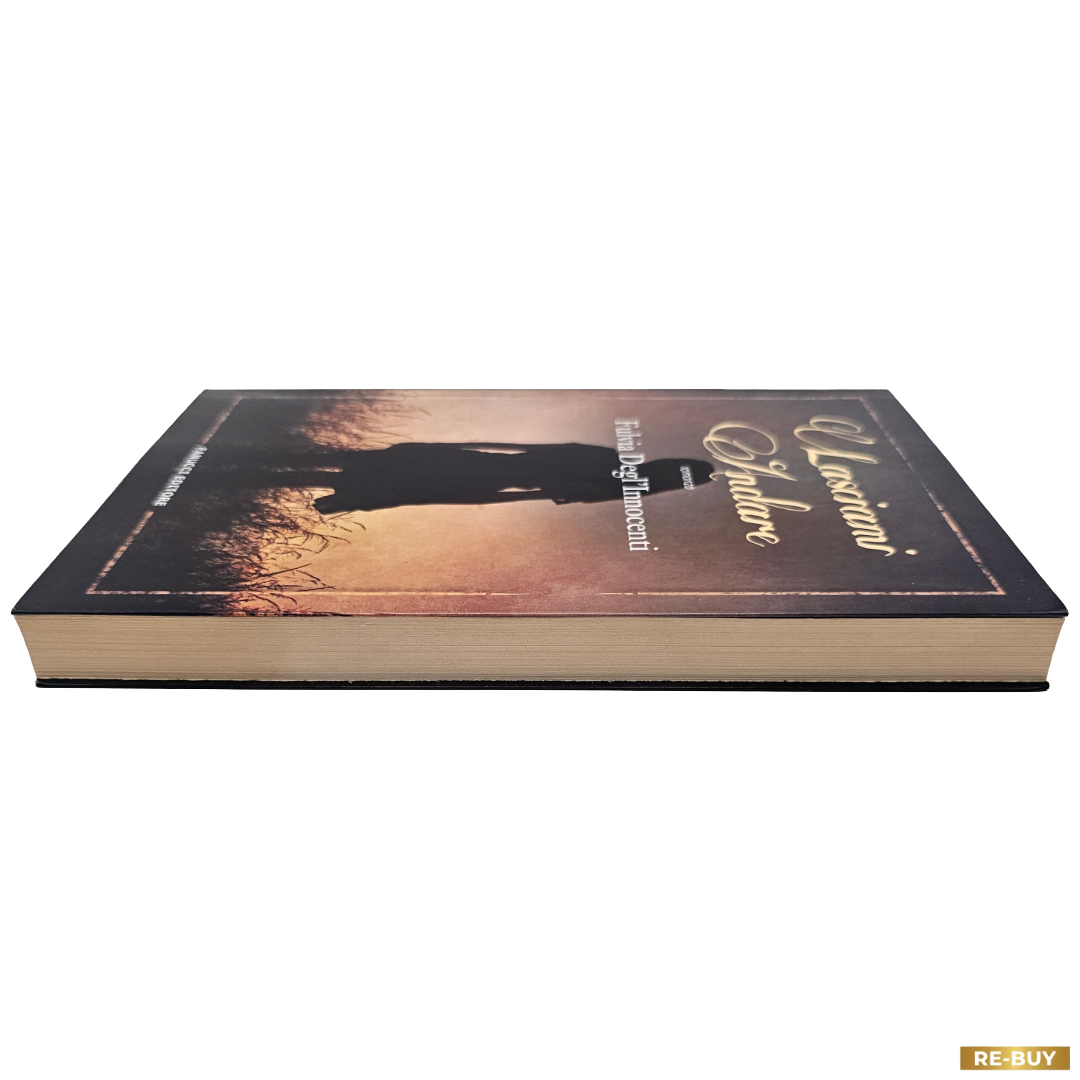 Libro Lasciami Andare - Fulvia Degl'Innocenti - Fanucci Editore