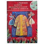 La storia del mantello magico - ai confini del mondo di Oz- L. Frank Baum - Donzelli Editore Copertina rigida