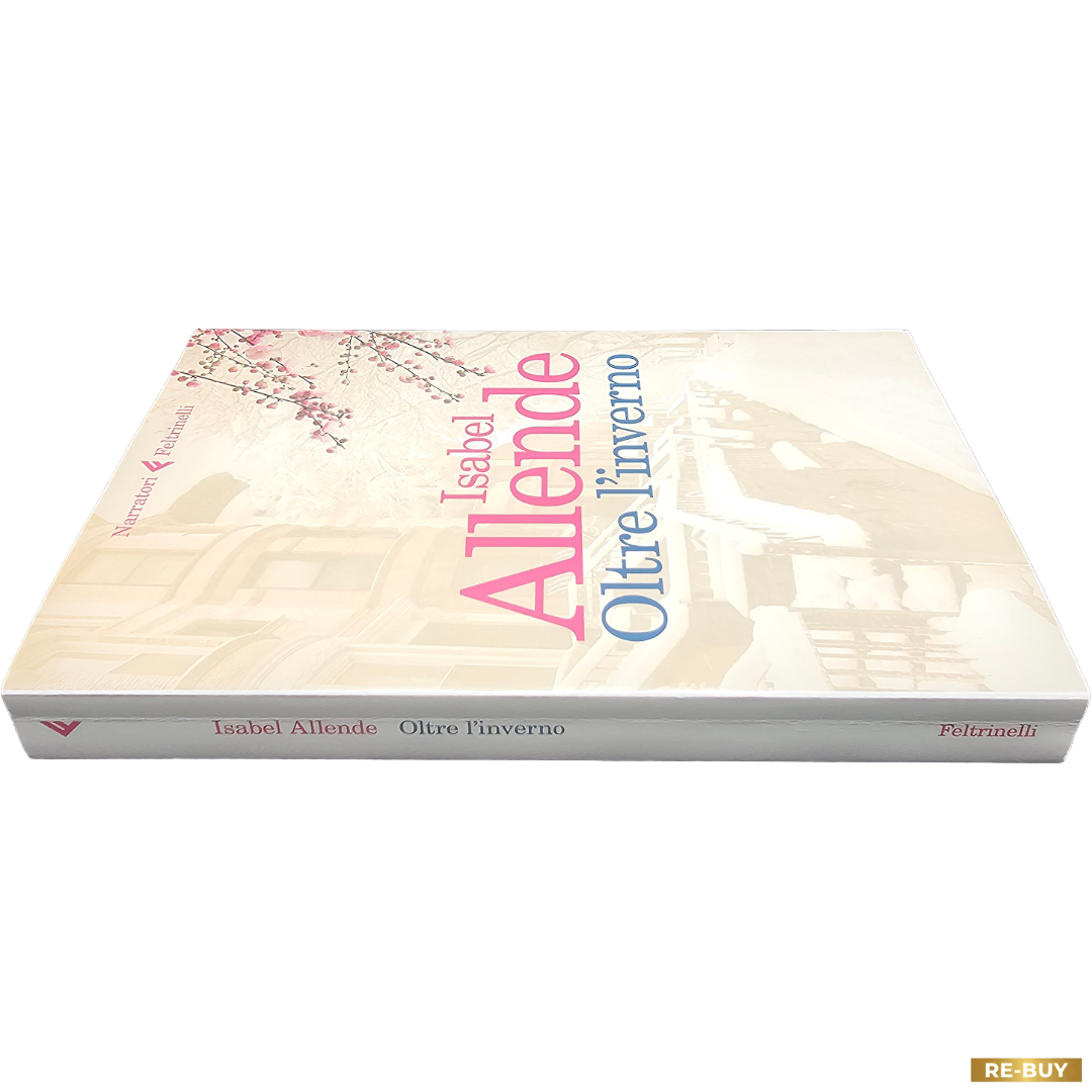 Libro Oltre l'inverno di Isabel Allende | Feltrinelli Romanzo