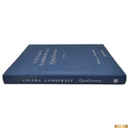 Qualcosa Libro di Chiara Gamberale - Longanesi Editore