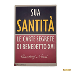 Lotto 2 Libri Gianluigi Nuzzi: Sua Santità + Via Crucis - Inchieste sul Vaticano (usato)