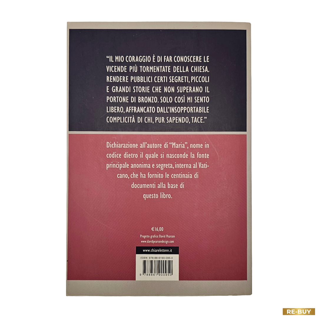 Lotto 2 Libri Gianluigi Nuzzi: Sua Santità + Via Crucis - Inchieste sul Vaticano (usato)