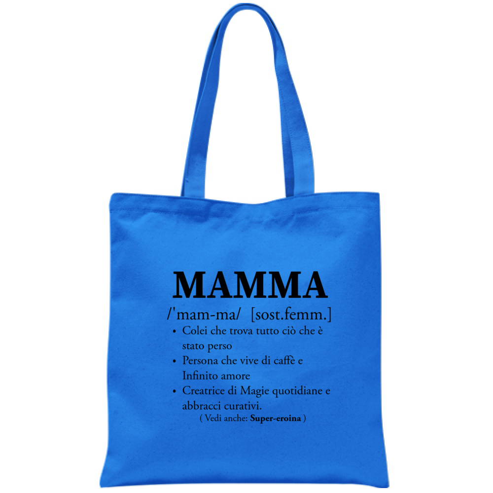 Tote Bag Mamma Definizione - Borsa Cotone 38x42cm Manici Lunghi -  Idea Regalo Originale