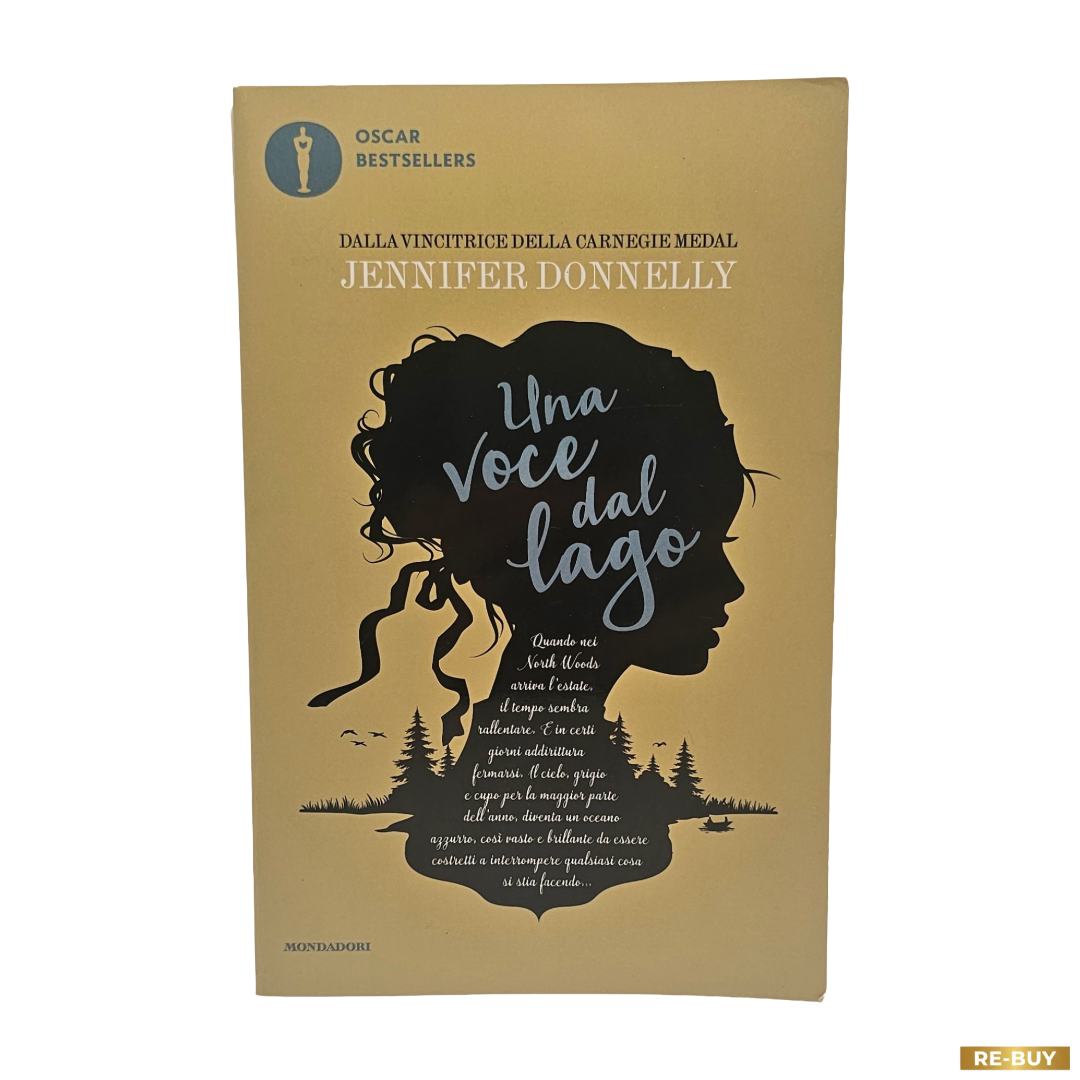 Una voce dal lago di Jennifer Donnelly - Mondadori Libro usato