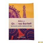 Un bastimento carico di riso di Alicia Giménez-Bartlett - Mondadori editore (usato)